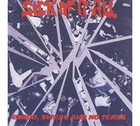 Sick Of It All - Blood Sweat & No Tears [Import]
