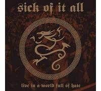 Sick of it all - Live in a world full of hate
