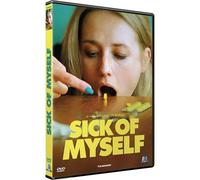 Sick Of Myself