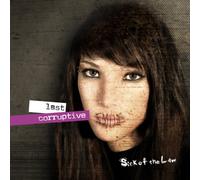Sick of the Law - Last Corruptive Smile [Import]