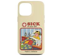 Sick of Your Shit Sarcastic Retro Vintage Funny Adult Humor Coque pour iPhone 13 Pro Max