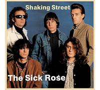 Sick Rose the - Shaking Street [Import]