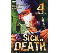 Sick to Death [Import USA Zone 1]
