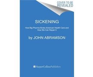 Sickening - John Abramson - HarperCollins - Livre en Anglais - Paperback John AbramsonJohn Abramson (Auteur)