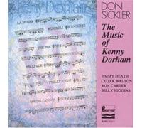 Sickler, Don - Music of Kenny Dorham