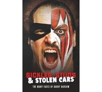 Sickles, Studs & Stolen Cars: The Many Faces of Barry Darsow