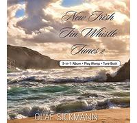 Sickmann,Olaf - New Irish Tin Whistle Tunes 2