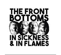 Front Bottoms - Sickness & in Flames [Import]