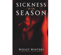 Sickness is in Season: A Collection of Horror Stories