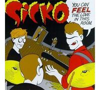Sicko - You Can Almost Feel The [Import]