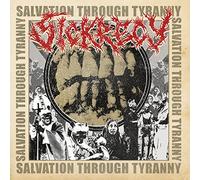 Sickrecy - Salvation Through Tyranny
