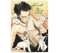 Sid Vicious with Cats: A Journal