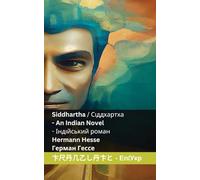 Siddhartha / Сіддхартха - An Indian Novel / ... 72;їнська