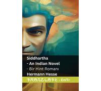 Siddhartha - An Indian Novel / Bir Hint Romanı