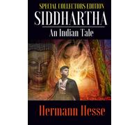 Siddhartha: An Indian Tale
