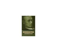 Siddhartha: An Indian Tale