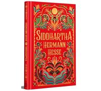 Siddhartha (edición especial en tapa dura) / Siddhartha (Special Hardcover Edition)