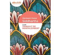 Siddhartha: Livre audio 1 CD MP3 - Préface de Jacques Brenner