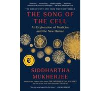 Siddhartha Mukherjee The Song of the Cell (Poche)