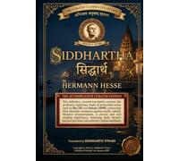 Siddhartha: Un conte indien: Édition de référence avec commentaire philosophique