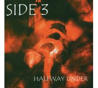 Side 3 - Halfway Under [Import]