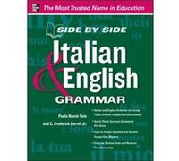 Side by Side Italian and English Grammar by Paola NanniTate Paperback Book Paola Nanni - Tate, C Frederick Farrell Jr (Auteur)