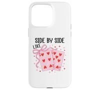 Side by Side Like 67 Cards Valentine 6 7 Youre The 6 to My 7 Coque pour iPhone 15 Pro Max
