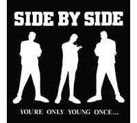 Side By Side – You're Only Young Once – Coloré