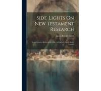 Side-Lights On New Testament Research