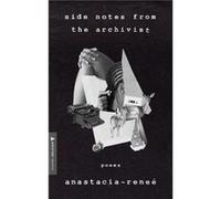 Side Notes from the Archivist by AnastaciaRenee Paperback Book AnastaciaRenee (Auteur)