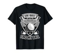 Side Quest Find Ball | Citations drôles de golfeurs | Golfing Meme T-Shirt
