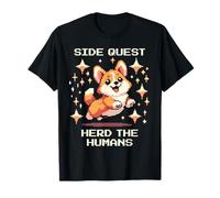 Side Quest : Troupeau des Humains | Corgi Pixel Gamer Design T-Shirt