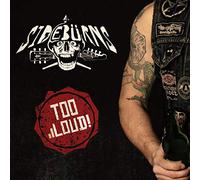Sidebürns - Too Loud [Import]