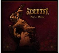 Sideburn - Evil Or Divine