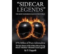 Sidecar Legends: The Epic History of Isle of Man Side Car Racing