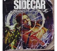 Sidecar - You're Killing Me