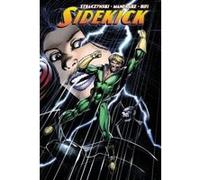 Sidekick Volume 2 - [Version Originale] J Michael Straczynski, Tom Mandrake (Auteur)