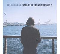 Sidekicks the - Runners in the Nerved World