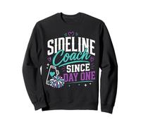 Sideline Coach Since Day One Cheerleader Family Cheerleader Mom Sweatshirt