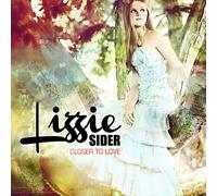 Sider, Lizzie - Closer to Love