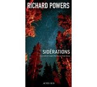 Sidérations Richard Powers (Auteur), Serge Chauvin (Traduction)