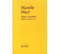 Sidérer, considérer: Migrants en France, 2017