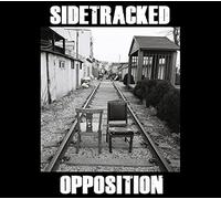 Sidetracked - Opposition