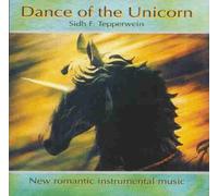 Sidh F. Tepperwein - Dance of The Unicorn [Import]