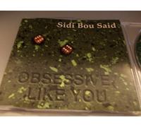 Sidi Bou Said - Obsessive/Like You [Import]