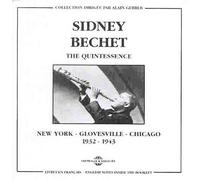 Sidney Bechet - New York-Glovesville 1932-1943 [New CD]