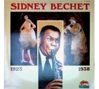 Sidney Bechet - Sidney Bechet 1923-1938