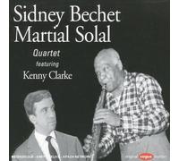 Sidney Bechet - Sidney Bechet-Martial Solal Quartet