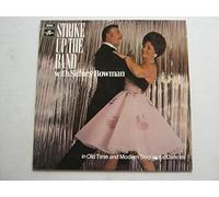 Sidney Bowman - Sidney Bowman Strike Up The Band LP Columbia SCX6433 EX 1970 one-sided test pressing, it is side two of the finally released album