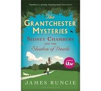Sidney Chambers and The Shadow of Death (Grantchester) Runcie, James (Auteur)